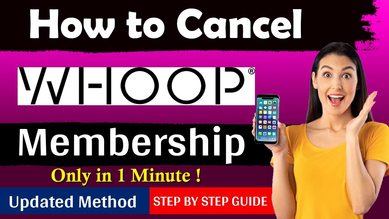 Want to Cancel Whoop? Learn How to Cancel Whoop Easily in Minutes.