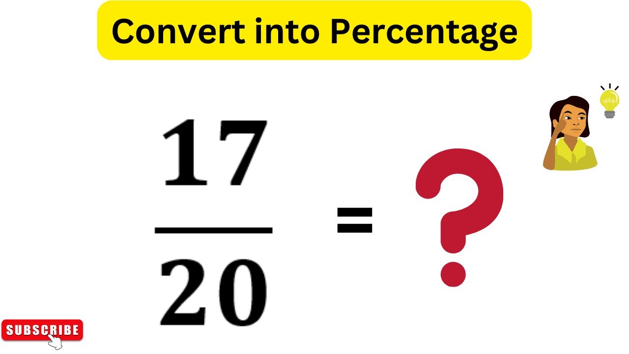 Convert 17/20 to a Percentage: See What Percentage Is 17/20 Here!
