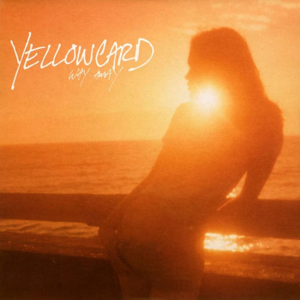 Yellowcard Way Away Lyrics & Meaning: Still Relatable After All These Years?