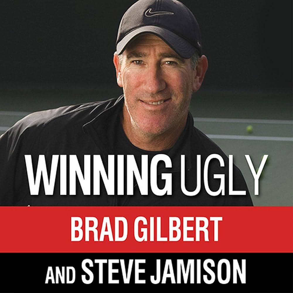 How can the Brad Gilbert book help your game? Get practical advice from Winning Ugly today.