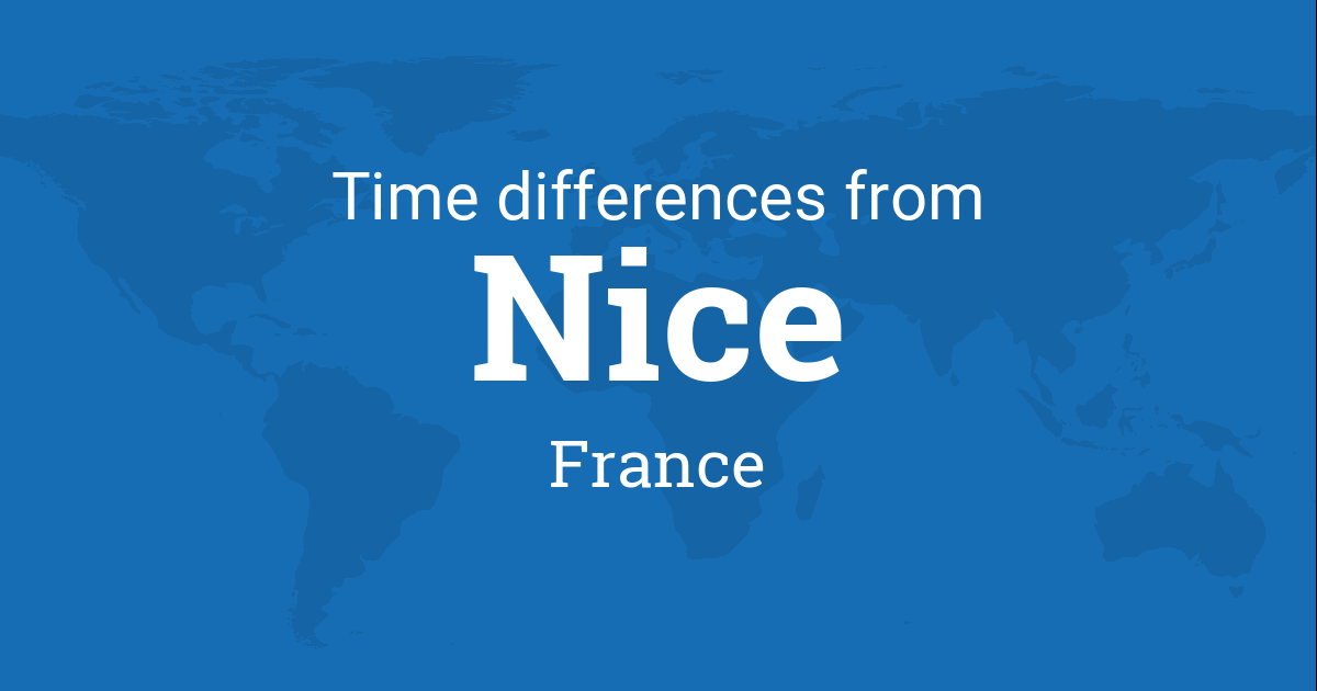 What time in Nice France is it? See the time difference instantly!