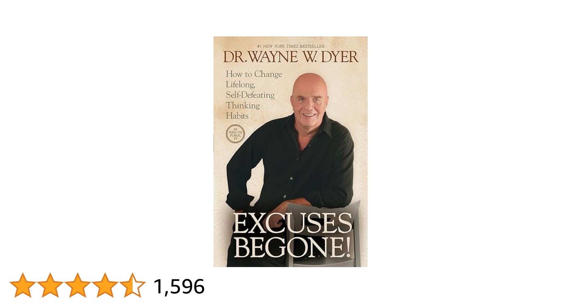 No More Excuses: How Excuses Begone Can Change Your Life