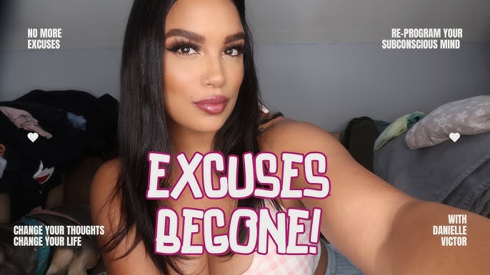 No More Excuses: How Excuses Begone Can Change Your Life