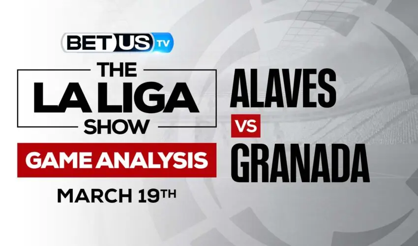 Alaves Granada: Easy Match Preview & Where to Watch!