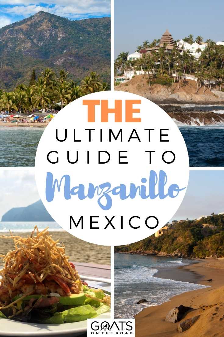 Confused about what to do in Manzanillo? (Follow these simple tips for an amazing travel experience)