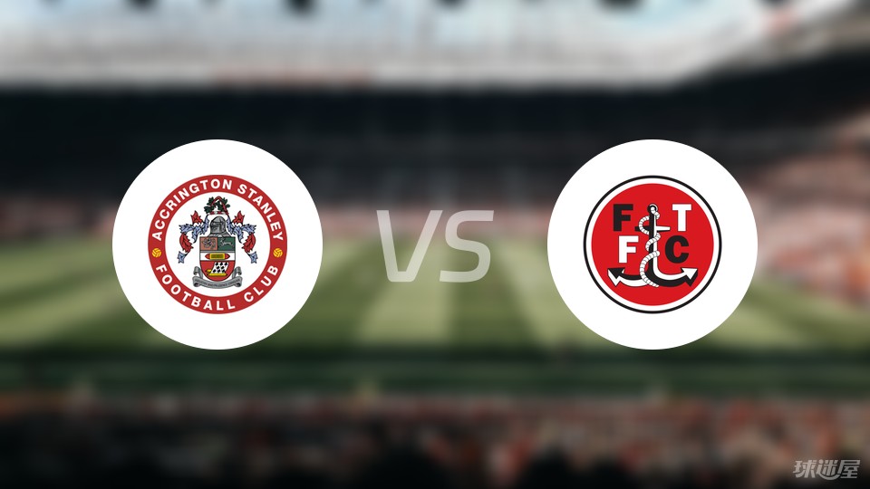 想知道 Fleetwood FC 比分?这里有最新的比赛战报!