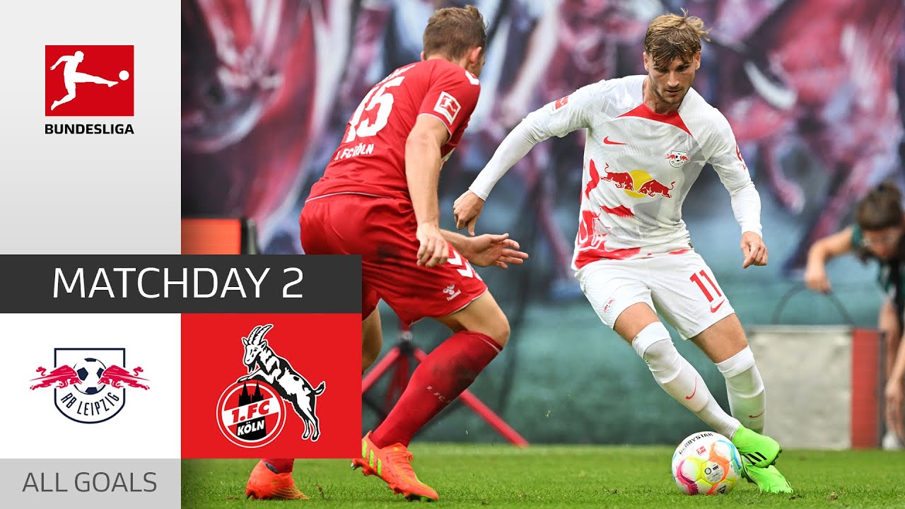 深度解读 1. fc köln vs rb leipzig:这场德甲对决有哪些看点不容错过?